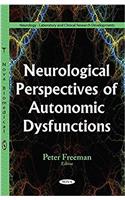 Neurological Perspectives of Autonomic Dysfunctions