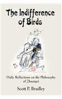 The Indifference of Birds