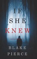 If She Knew (A Kate Wise Mystery-Book 1): (Kate Wise Mystery)