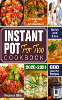Instant Pot For Two Cookbook 2020-2021