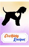 Cooking Recipes: Empty Cooking Recipes Journal for DIY Baking Cookbook Note for Soft Coated Wheaten Terrier Puppies and Dog Owners Lovers (Funny, Humorous and Cute B