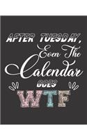 After Tuesday, Even The Calendar Goes WTF