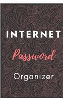 Internet Password Organizer Notebook Journal: Premium Passkey Record-Journal Logbook To Protect Usernames Passwords Internet Web Addresses Login And Private Information Keeper Vault