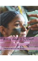 Army Health System