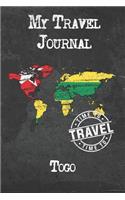 My Travel Journal Togo: 6x9 Travel Notebook or Diary with prompts, Checklists and Bucketlists perfect gift for your Trip to Togo for every Traveler