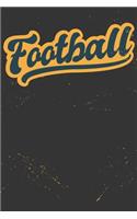 Football: Meal Planner Journal (6x9 Inches) with 120 Pages