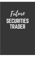 Future Securities Trader Notebook