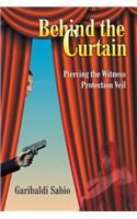 Behind the Curtain
