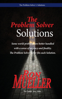 Problem Solver: Solutions
