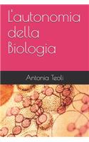 L'autonomia della Biologia