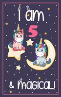I'm 5 and Magical