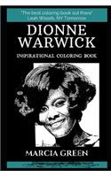 Dionne Warwick Inspirational Coloring Book: (Dionne Warwick Coloring Books)