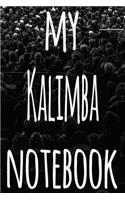 My Kalimba Notebook: The perfect gift for the musician in your life - 119 page lined journal!