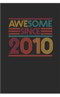 Awesome Since 2010