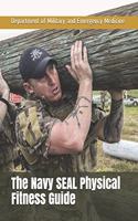 The Navy SEAL Physical Fitness Guide