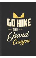 Go Hike the Grand Canyon