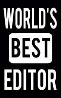 World's Best Editor: 2020 Calendar Day to Day Planner Dated Journal Notebook Diary 8" x 10" 110 Pages Clean Detailed Book
