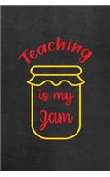 Teaching Is My Jam