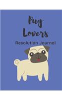 Pug Lovers Resolution Journal