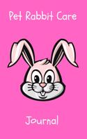 Pet Rabbit Care Journal