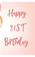 Happy 31st Birthday