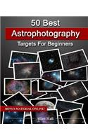 50 Best Astrophotography Targets For Beginners