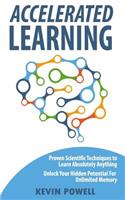 Accelerated Learning