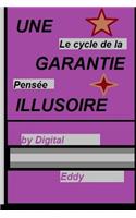 Une Garantie Illusoire