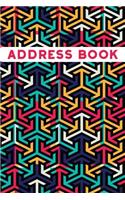 Abstract Arrows Pattern Address Book: Alphabetical. Addresses, Numbers, Emails, Birthdays. Over 400 Slots for Important Contacts. 110 Pages, 6x9 Inches (15.24 X 22.86 CM)