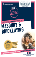 Masonry & Bricklaying (Q-82): Passbooks Study Guide Volume 82