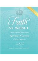 Faith Vs. Weight