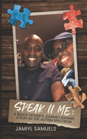 Speak II Me