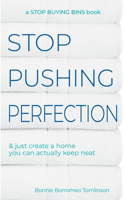 Stop Pushing Perfection