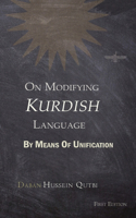 On Modifying Kurdish Language By Means Of Unification