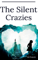 Silent Crazies