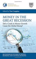 Money in the Great Recession