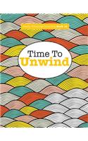 Really Relaxing Colouring Book 14: Time To UNWIND(English)