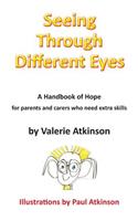 Seeing Through Different Eyes