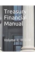 Treasury Financial Manual: Volume II, III & IV