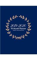2019-2020 18 Month Planner: July 2019 - December 2020 Weekly and Monthly Planner + Comes with to Do List and Holidays, Gold Wreath, 8.5 X 11