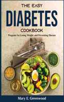 The Easy Diabetes Cookbook