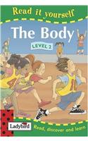 Read It Yourself: The Body - Level 2: Read It Yourself(Read It Yourself)