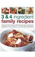 3 & 4 Ingredient Family Recipes