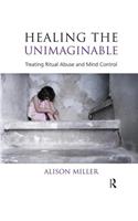 Healing the Unimaginable