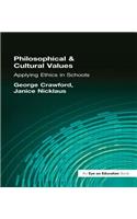 Philosophical and Cultural Values