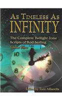 As Timeless as Infinity