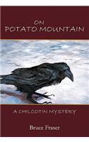 On Potato Mountain