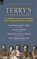 Four Accounts of Terry's Texas Rangers