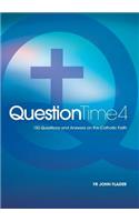 Question Time 4