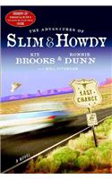 Adventures Of Slim And Howdy